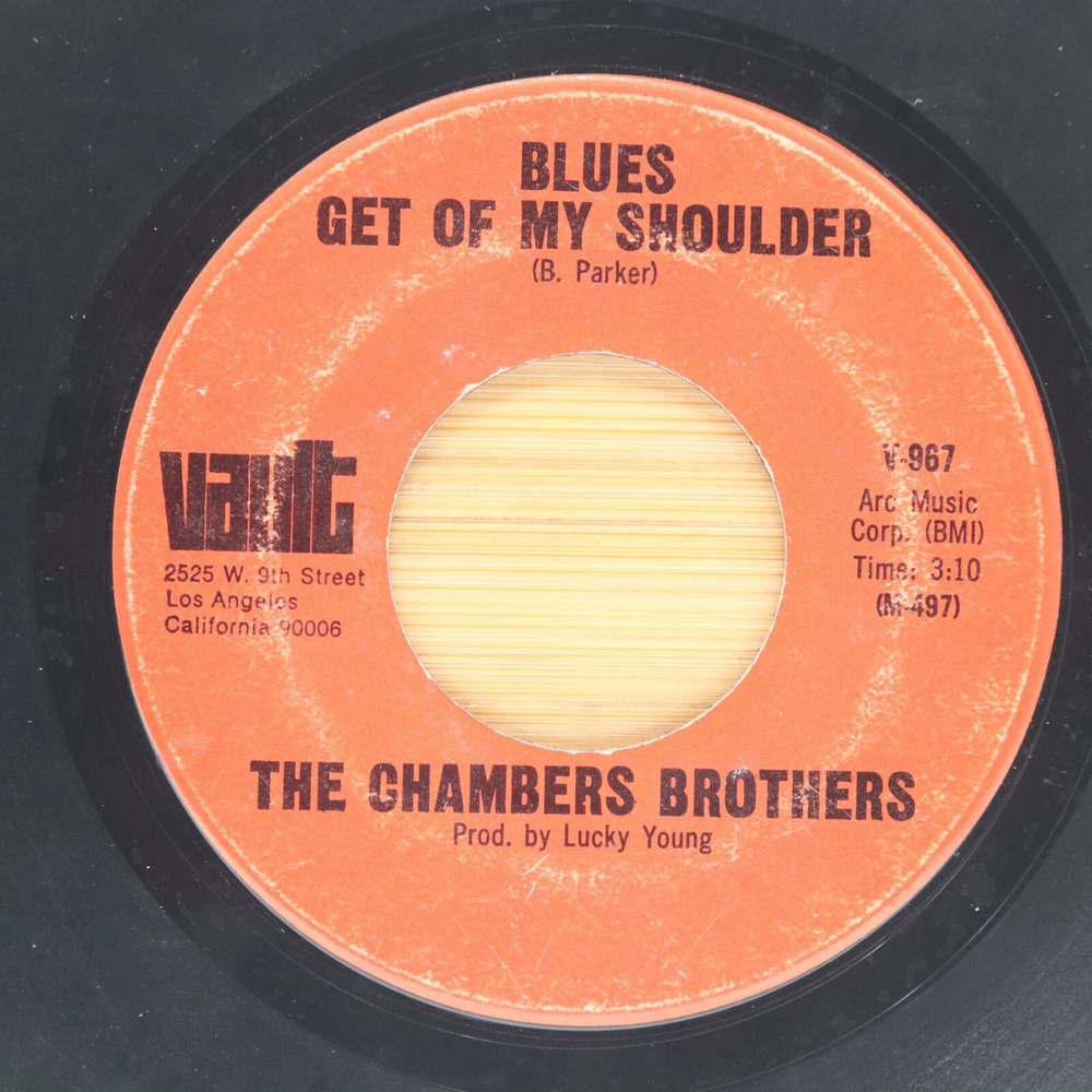 CHAMBER BROTHERS - BLUES GET (OF)F MY SHOULDER / HOUSE - SOUL 45 MISSPELLED VER